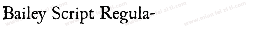 Bailey Script Regula字体转换